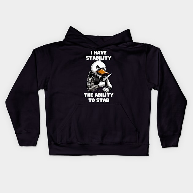 I Have Stability Kids Hoodie by unn4med